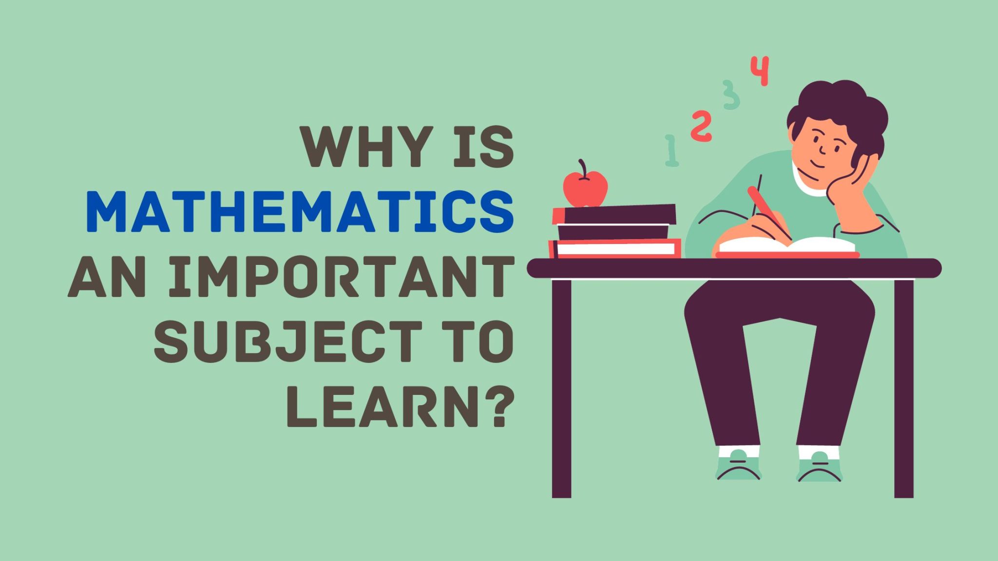 Whta Is Math Why is mathematics an important subject to learn? - Price Alert