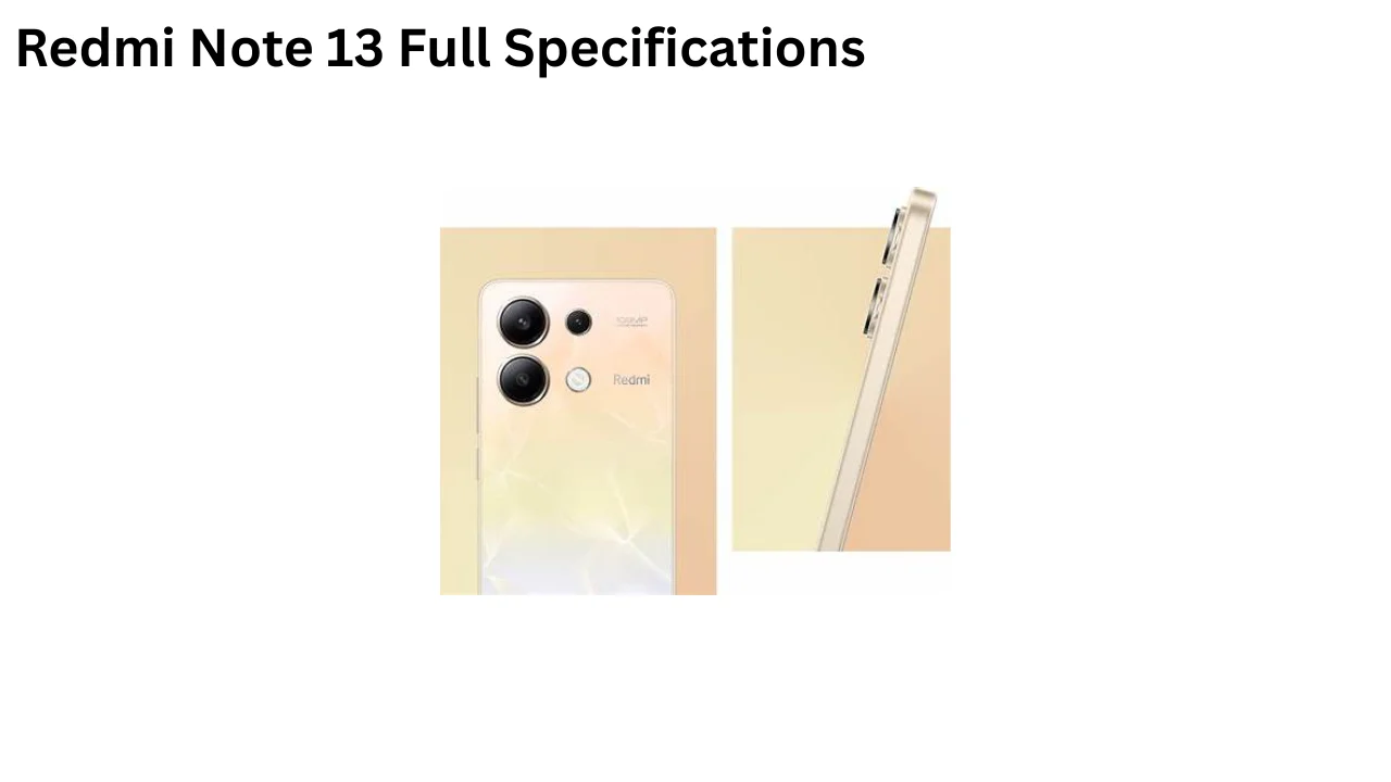 Redmi Note 13 Full Specifications